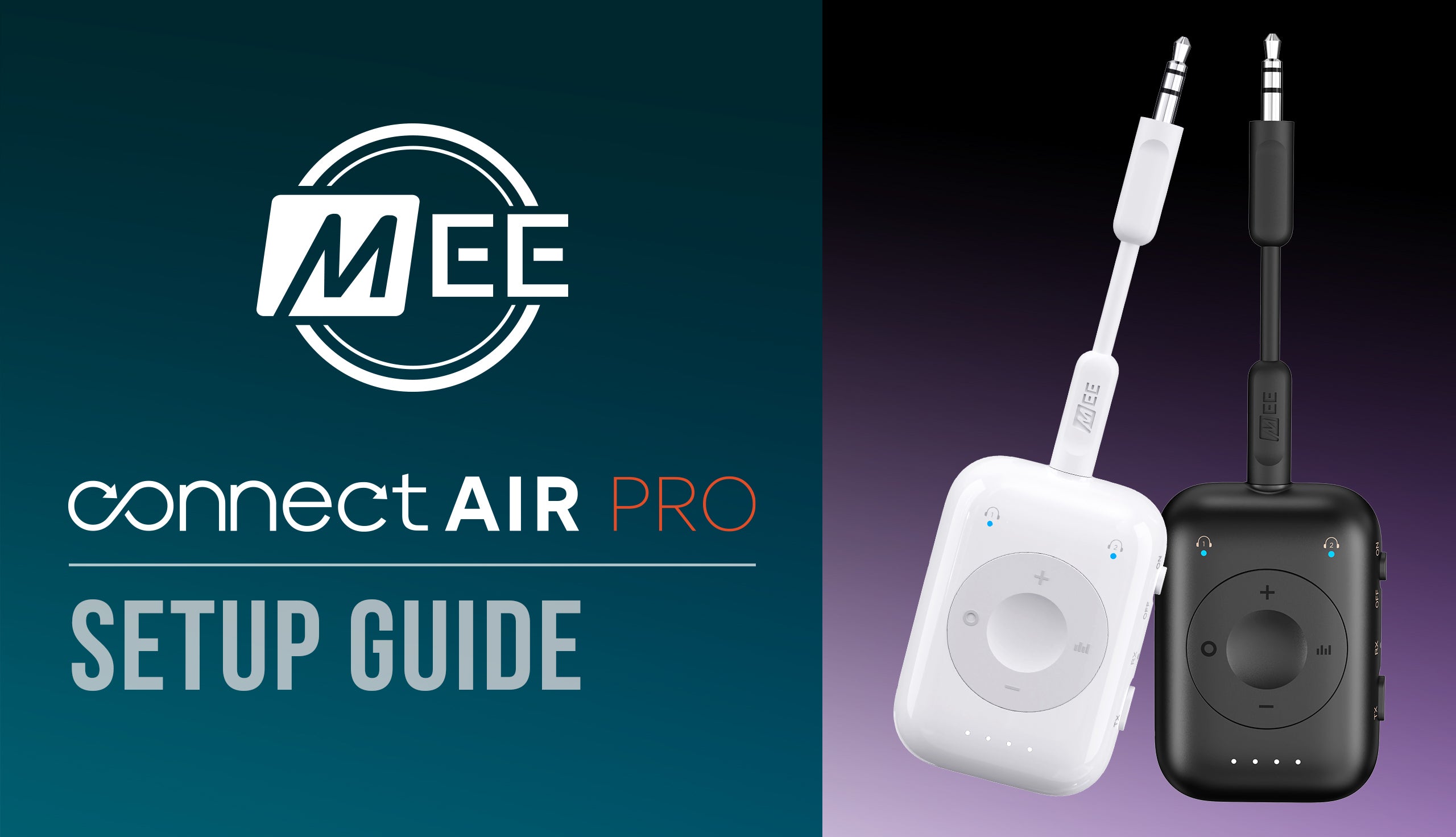 MEE audio | Connect Air Pro Support Guide