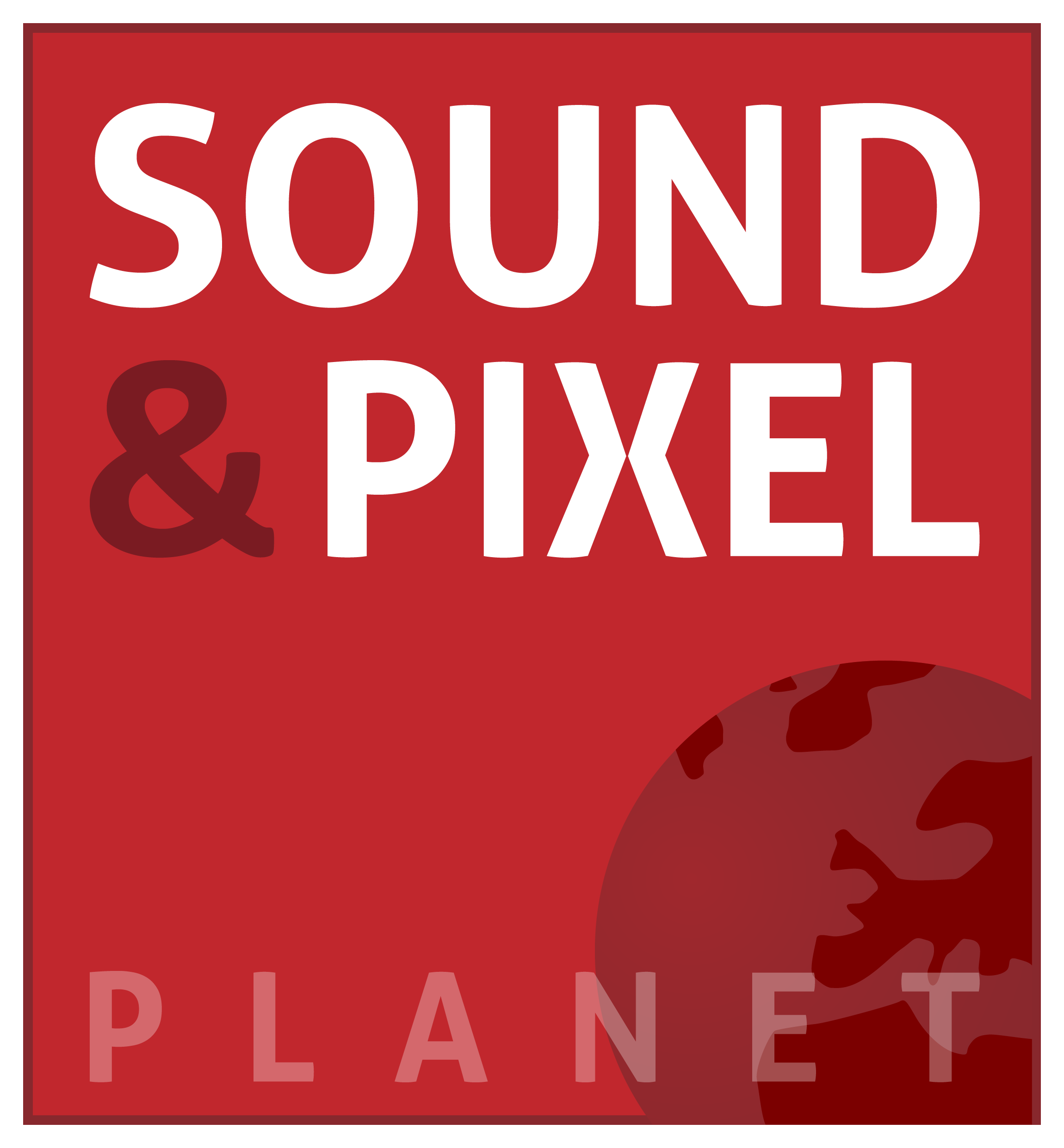 A bold graphic with a red background featuring the text "sound & pixel" in large white letters at the top, and "planet" at the bottom. a stylized, partially visible globe in maroon is centered behind the text.
